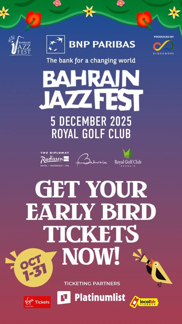 10 days left to get your early bird discounts 😍  Buy them now on www.bahrainjazzfest.com/tickets and book your spot for Bahrain’s favourite music event of the year!

@bnpparibas @fondationbnpp @clockworkbh @tourismbh @calendar.bh @theroyalgolfclub @diplomatradissonblu 

#bahrainjazzfest #bahrain #jazz #jazzfest #jazzfestival #bahrain🇧🇭 #blues #funk #bnpparibas #jazzmusic #bahrainevents #bahrainmusic #bahraininstagram