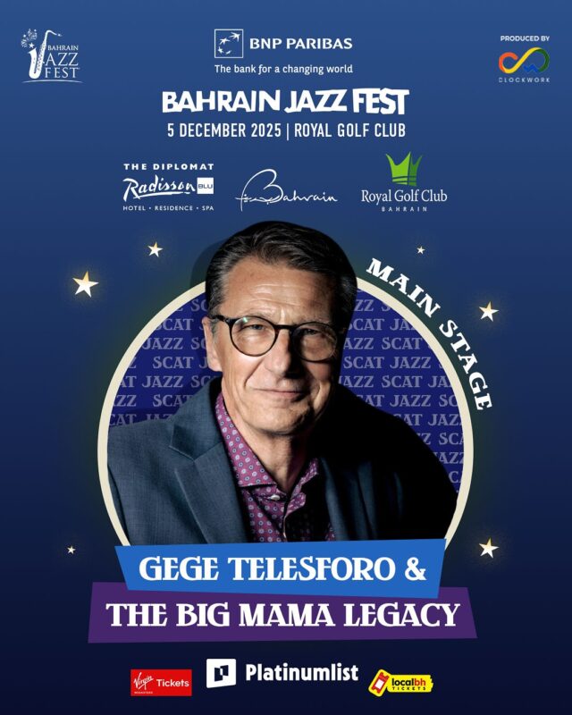 Italy’s king of scat jazz , Gege Telesforo and The Big Mama Legacy [ @gegetelesforo ] bring their infectious groove, soul and swing to the 9th BNP Paribas Bahrain Jazz Fest 🎶 Renowned for his unmatched scat phrasing and magnetic stage energy, Gege has kept the spirit of jazz alive across Europe and now, he brings that rhythm to Bahrain.

Catch Gege Telesforo & The Big Mama Legacy live on December 5 at the Royal Golf Club.

🎟 Early Bird tickets OUT NOW online  Platinumlist, Virgin Megastore Tickets & LocalBH Tickets or at @virginmegastoretickets Bahrain City Centre and Marassi Galleria. Royal Golf Club members can avail discounts by buying tickets at the club reception.
☑️ BHD 9.5 – Single Ticket (Ages 7–14)
☑️ BHD 18.5 – Single Ticket (Ages 15+)
☑️ Kids 6 and under – FREE
☑️ BHD 130 – Jazz Garden Lounge (18+)
☑️ Festival Travel Packages starting from USD 260 per person onwards

#bahrainjazzfest #bahrain #jazz #jazzfest #jazzfestival #bahrain🇧🇭 #blues #funk #bnpparibas #jazzmusic #bahrainevents #bahrainmusic #bahraininstagram
